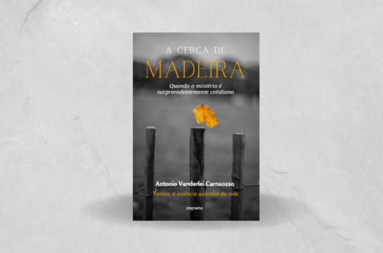 Leia mais sobre o artigo Antonio Vanderei Carneosso publica “A cerca de madeira” pela Pragmatha Editora