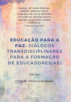 Educação para a paz: diálogos transdisciplinares para a formação de educadores(as)