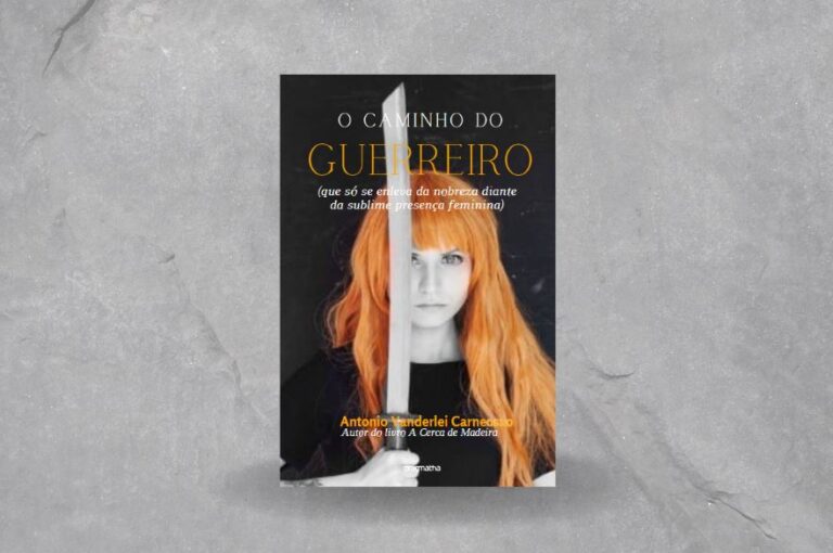 Leia mais sobre o artigo Vanderlei Carneosso publica “O caminho do guerreiro” pela Pragmatha Editora