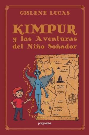 Kimpur y las aventuras del niño soñador