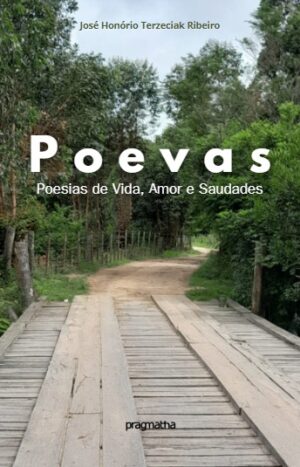 Poevas – Poesias de Vida, Amor e Saudades