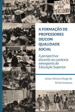 A formação de professores de/com qualidade social: a perspectiva discente no contexto emergente da educação superior