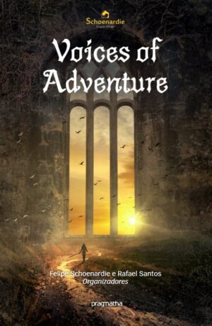 Voices of Adventure